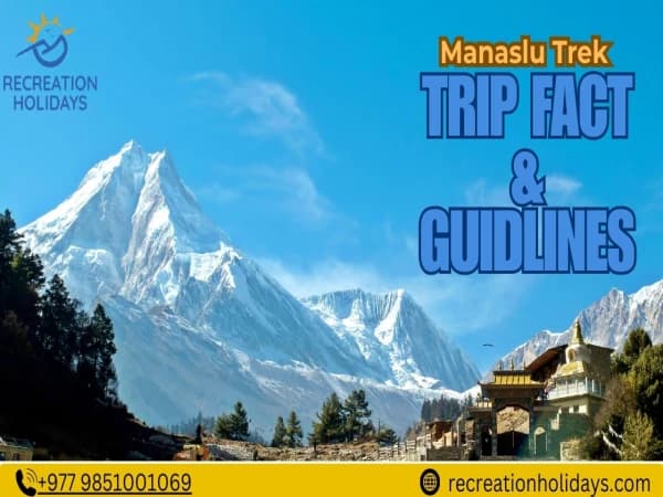 Manaslu Trek Facts and Guideline.