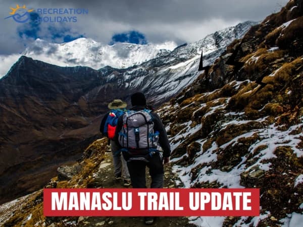 Manaslu Trek Route Update