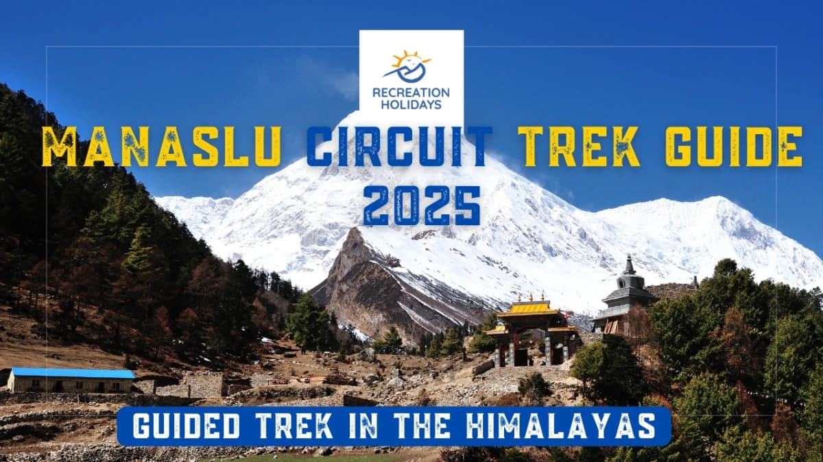 Manaslu Circuit Trek in Nepal 2025- Planning Guide