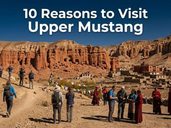 Top 10 Reasons to Visit Upper Mustang Thumbnail Image