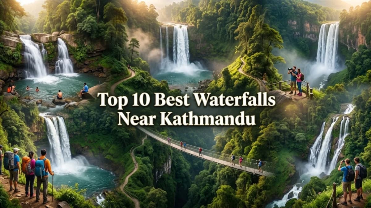 Top 10 Waterfalls Near Kathmandu: Best Waterfalls for Hiking